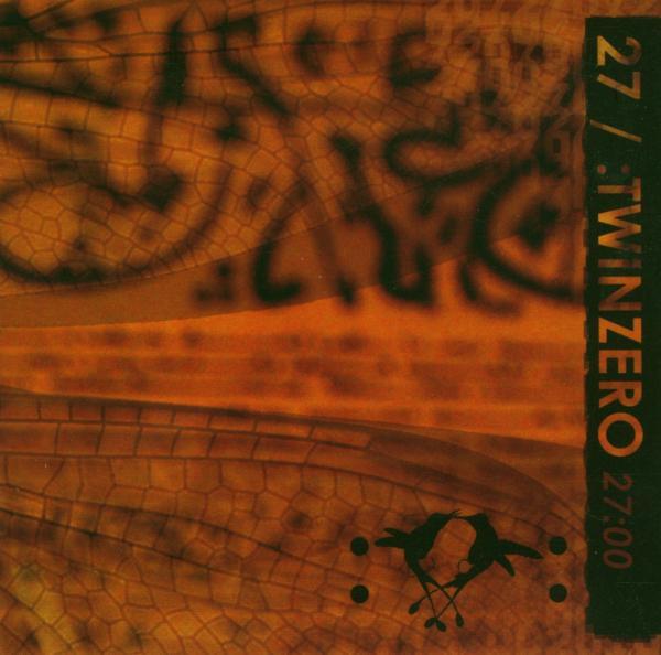 27, Twin Zero - 27:00