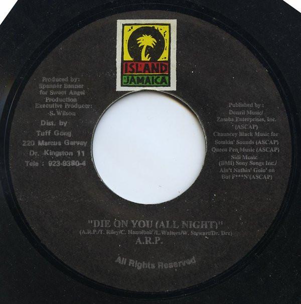 A.R.P.  - Die On You (All Night)