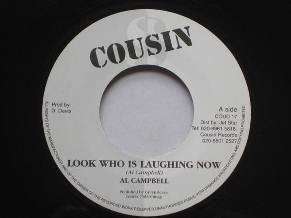 Al Campbell - Look Who Is Laughing Now
