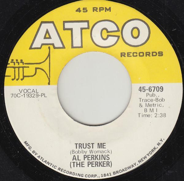 Al Perkins  - Trust Me / So Long