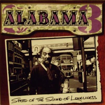 Alabama 3 - Speed Of The Sound Of Loneliness