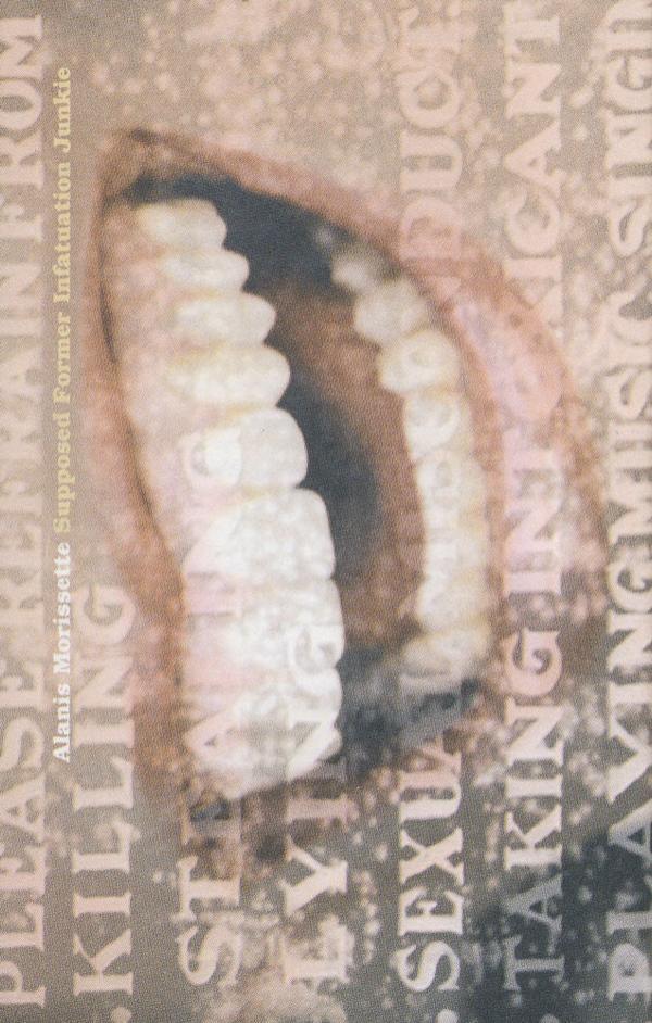Alanis Morissette - Supposed Former Infatuation Junkie
