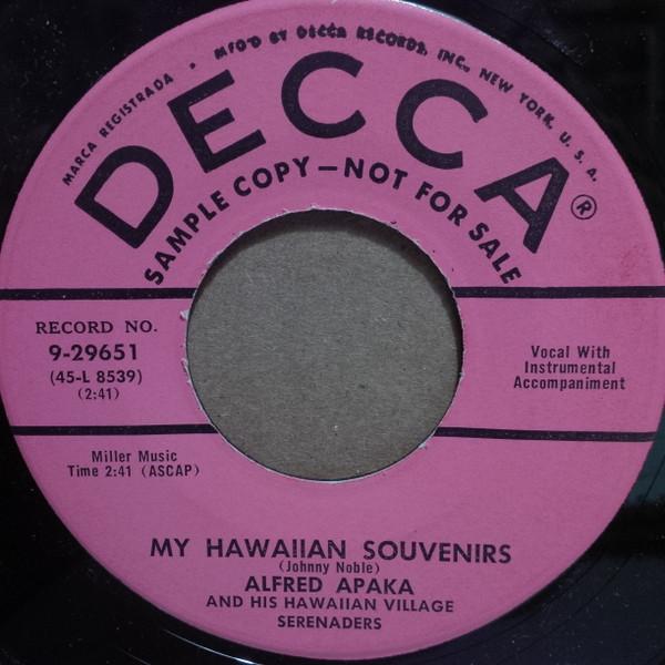 Alfred Apaka's Hawaiian Village Serenaders - My Hawaiian Souvenirs / Rainbow Of Hawaii