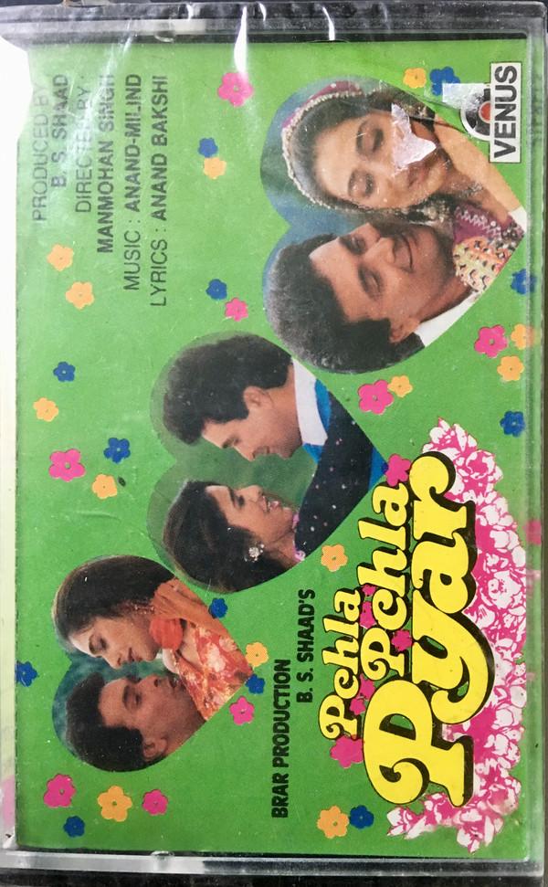 Anand Milind, Anand Bakshi - Pehla Pehla Pyar