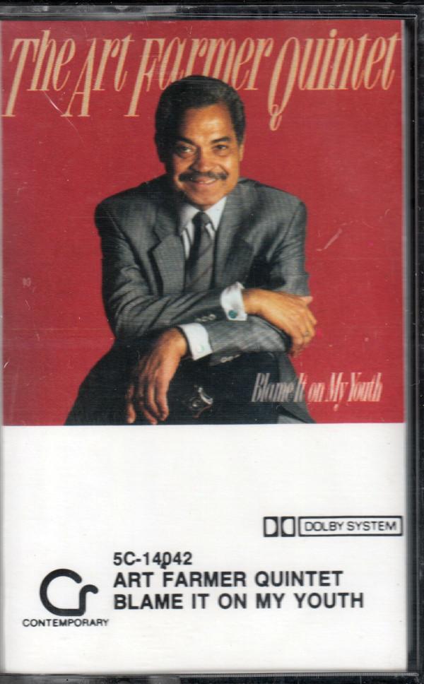 Art Farmer Quintet - Blame It On My Youth