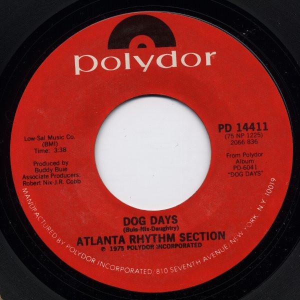 Atlanta Rhythm Section - Dog Days / Cuban Crisis