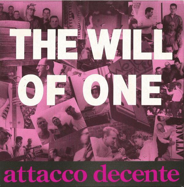 Attacco Decente - The Will Of One