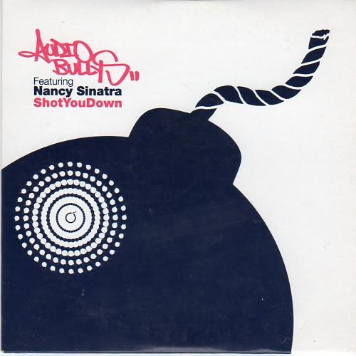 Audio Bullys, Nancy Sinatra - Shot You Down