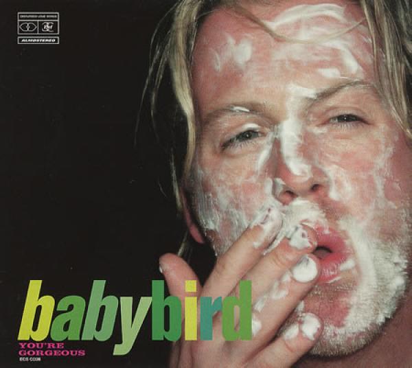 Babybird - You're Gorgeous