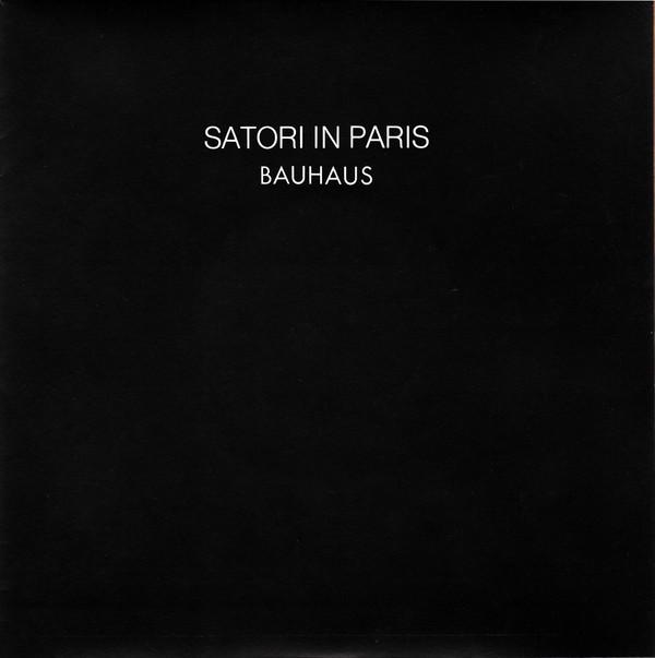 Bauhaus - Satori In Paris