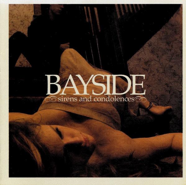 Bayside - Sirens And Condolences