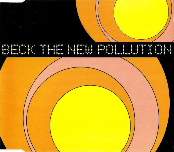 Beck - The New Pollution