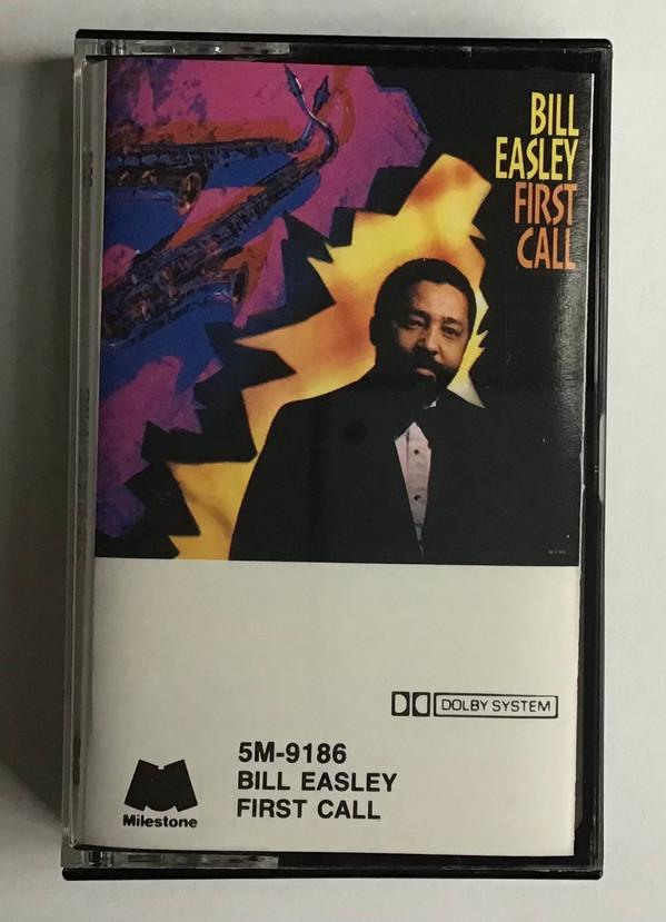 Bill Easley - First Call