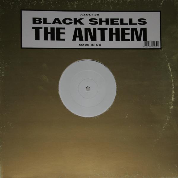 Black Shells - The Anthem