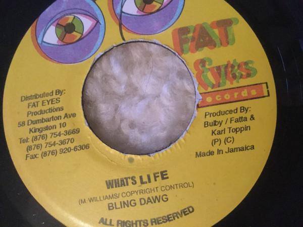 Bling Dawg - What's Life
