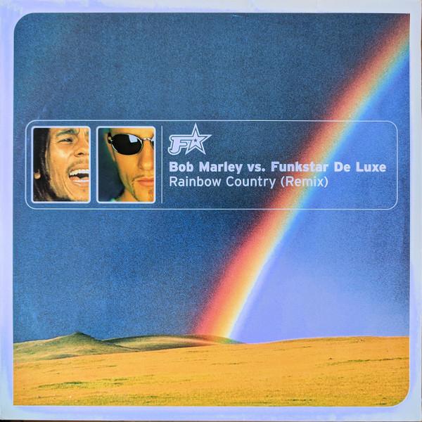 Bob Marley, Funkstar De Luxe - Rainbow Country (Remix)