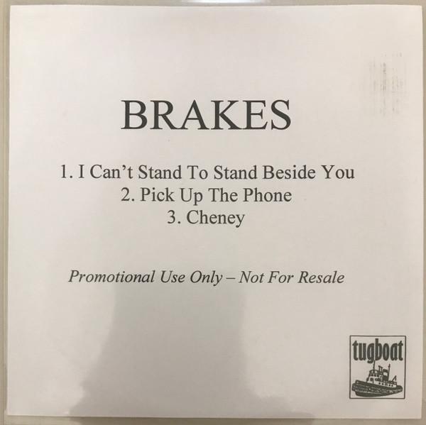 Brakes - I Can't Stand To Stand Beside You