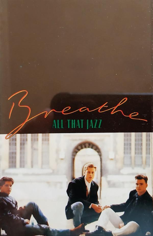 Breathe  - All That Jazz