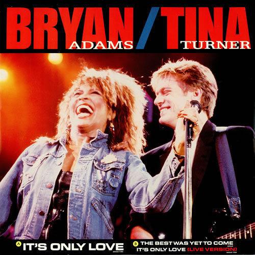 Bryan Adams, Tina Turner - It's Only Love
