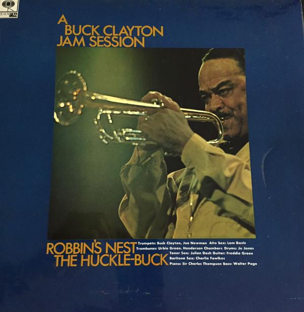 Buck Clayton - Robbin's Nest / The Huckle-Buck