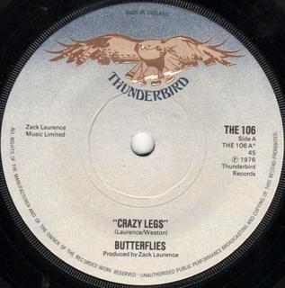 Butterflies  - Crazy Legs / Happy Just To Be