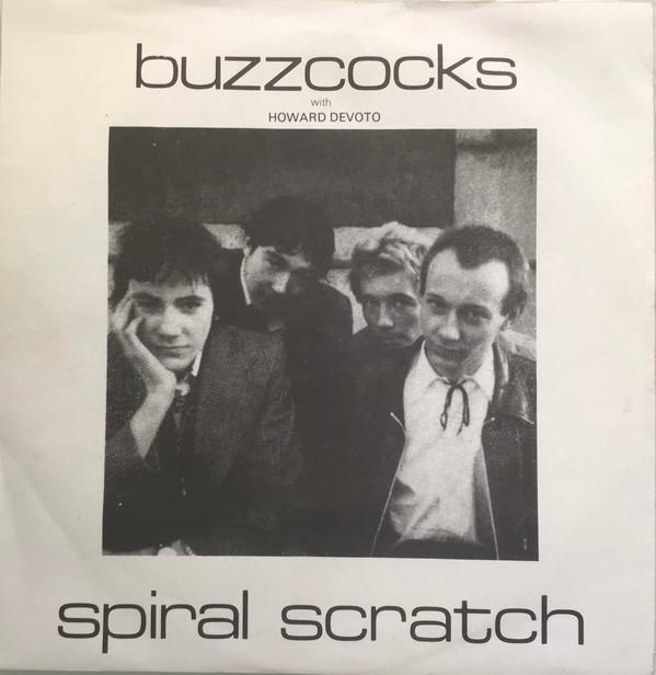 Buzzcocks, Howard Devoto - Spiral Scratch
