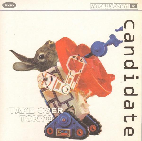 Candidate - Take Over Tokyo