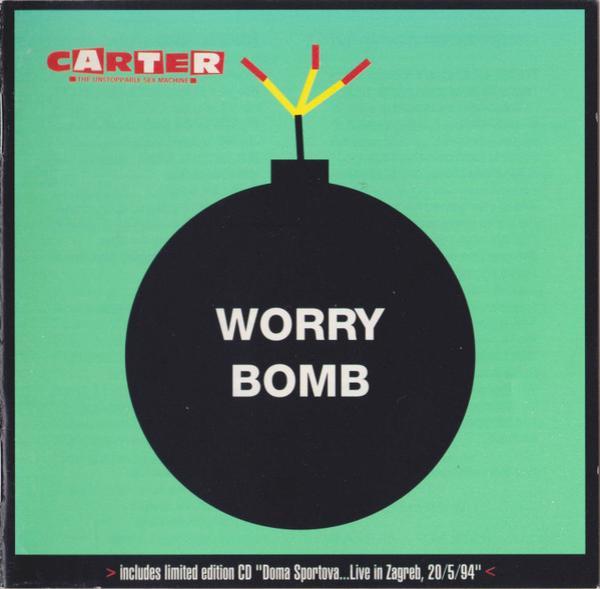 Carter The Unstoppable Sex Machine - Worry Bomb / Doma Sportova...Live In Zagreb, 20/5/94