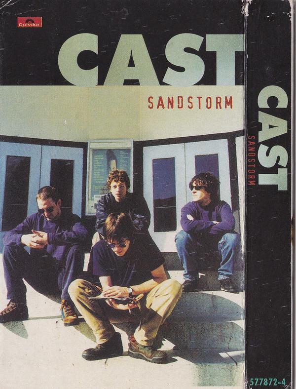 Cast - Sandstorm