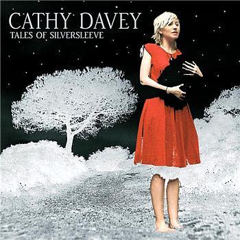 Cathy Davey - Tales Of Silversleeve