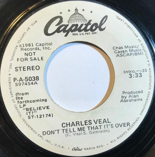 Charles Veal Jr. - Don't Tell Me That It's All Over