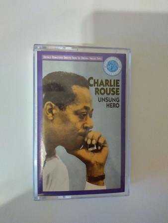 Charlie Rouse - Unsung Hero
