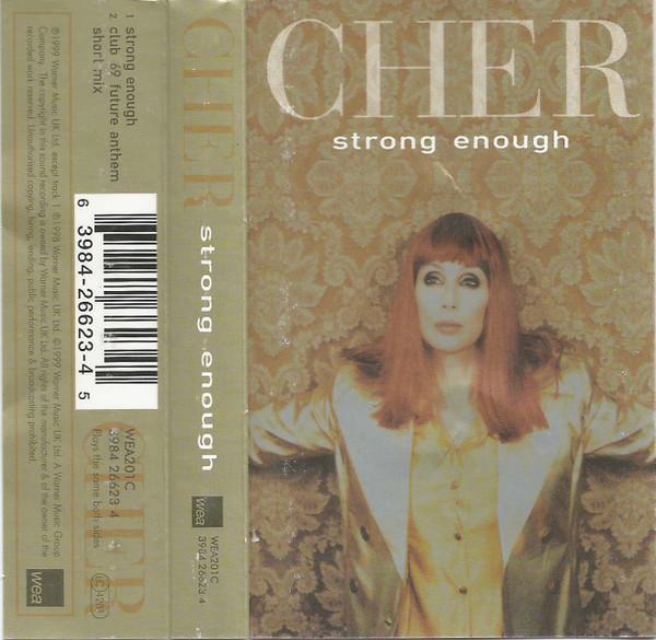 Cher - Strong Enough