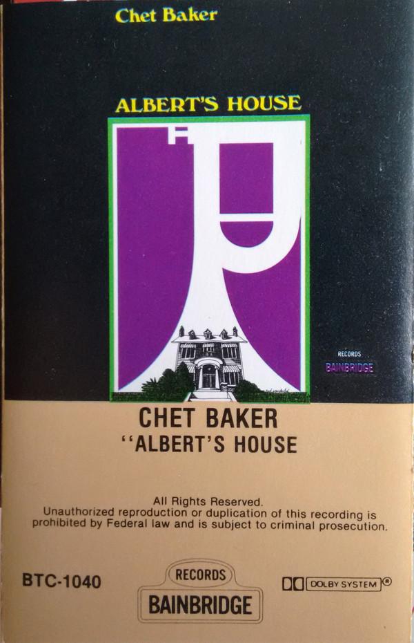 Chet Baker - Albert's House