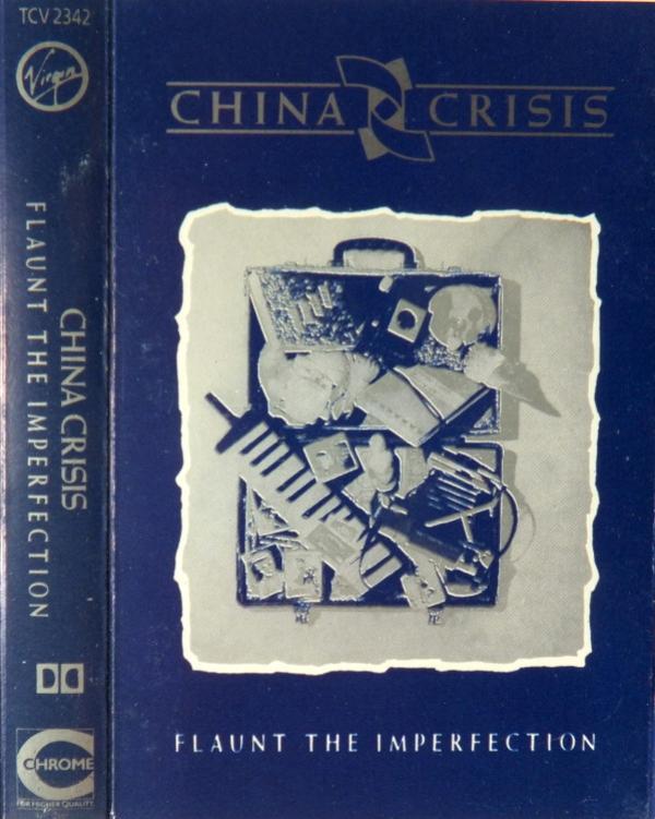China Crisis - Flaunt The Imperfection