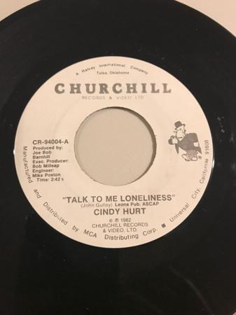Cindy Hurt - Talk to Me Loneliness