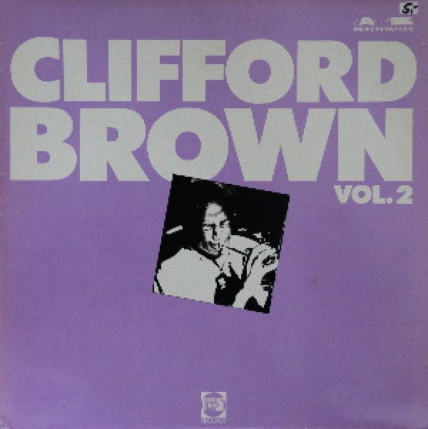 Clifford Brown - Clifford Brown Vol. 2