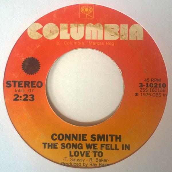 Connie Smith - The Song We Fell In Love To / One Little Reason