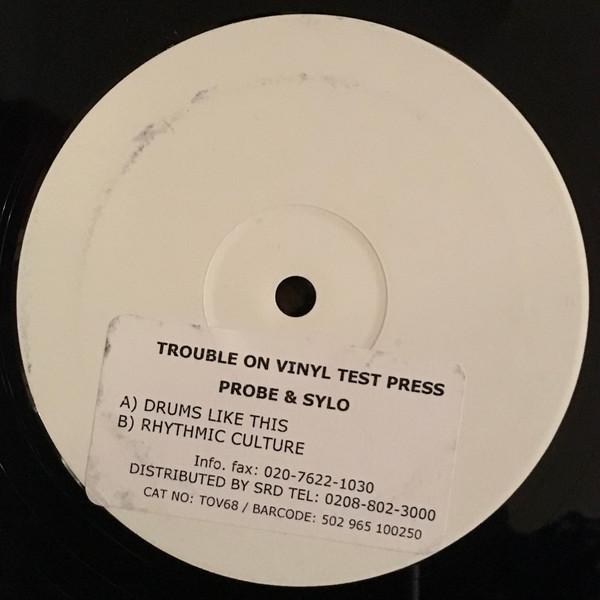 DJ Probe & Sylo - Drums Like This / Rhythmic Culture
