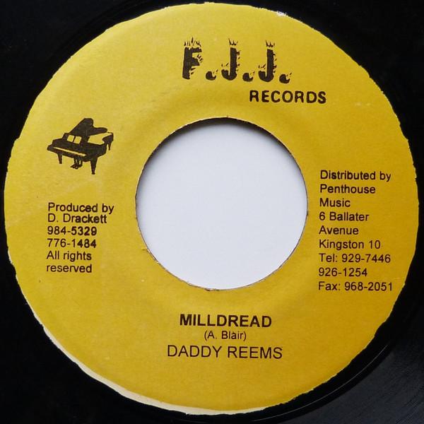 Daddy Reems, Orville Face - Milldread