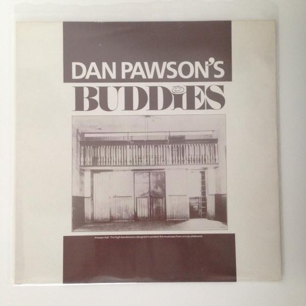 Dan Pawson - Dan Pawson's Buddies