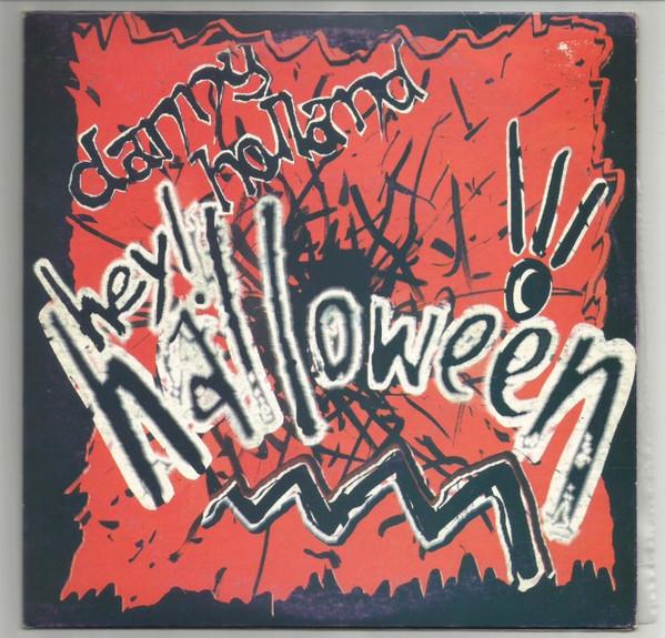 Danny Holland - Hey! Halloween