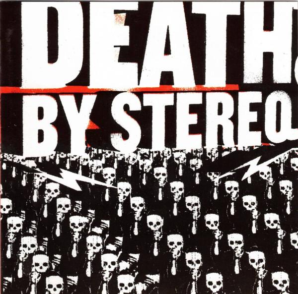 Death By Stereo - Into The Valley Of Death