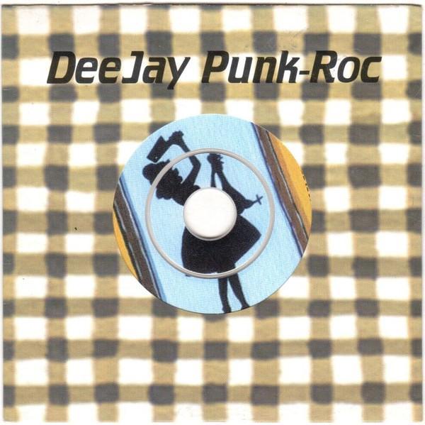 Deejay Punk-Roc - Far Out