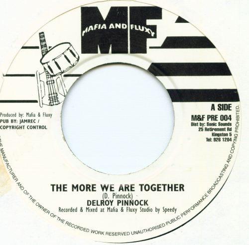 Delroy Pinnock - The More We Are Together