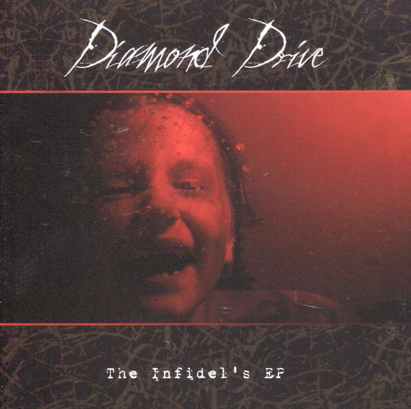Diamond Drive - The Infidel's EP