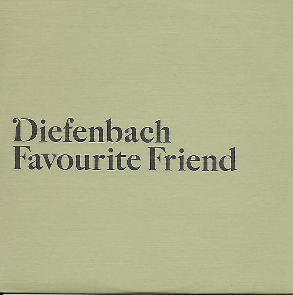 Diefenbach - Favourite Friend