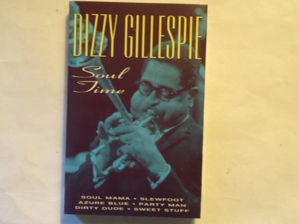Dizzy Gillespie - Soul Time