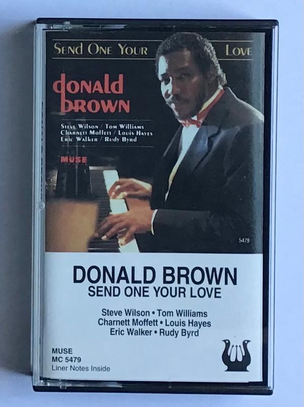 Donald Brown - Send One Your Love