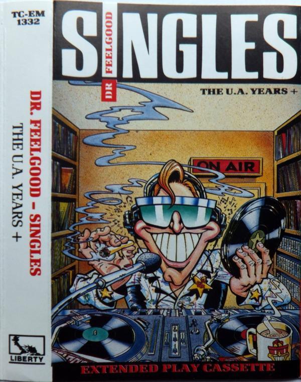 Dr. Feelgood - Singles (The U.A. Years+)